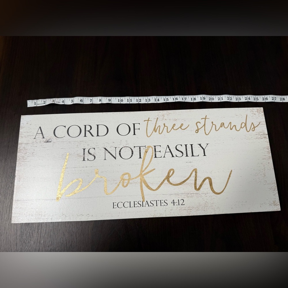 Inspirational Wall Art with Ecclesiastes Quote
Length 25 inches